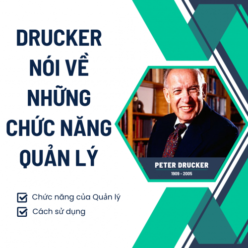 Drucker Nói Về Những Chức Năng Của Quản Lý